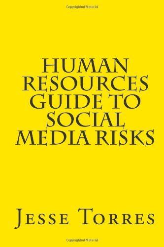 Human resources guide to social media risks by jesse torres. - Lisp lore a guide to programming the lisp machine.