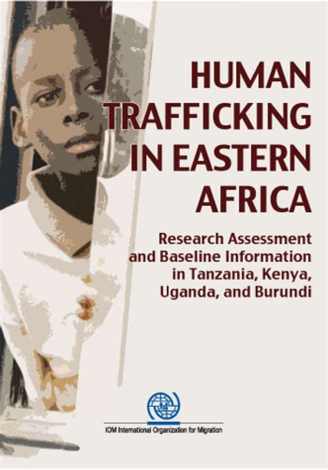 Human trafficking in Eastern Africa IOM Publications Platform