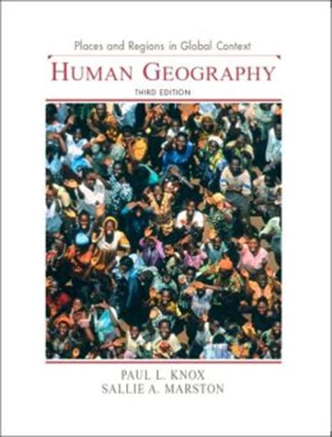 Full Download Human Geography Places And Regions In Global Context By Paul L Knox