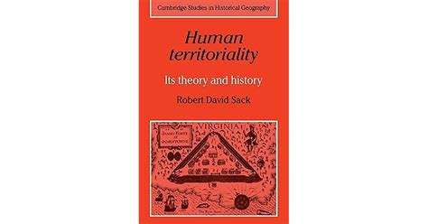Download Human Territoriality Its Theory And History By Robert David Sack