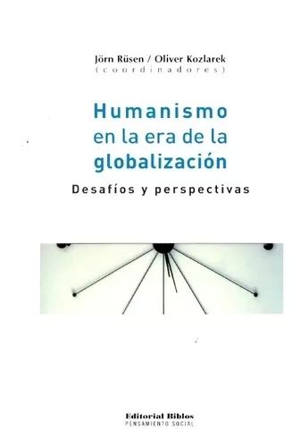 Humanismo en la era de la globalización. - Biology apologia module 16 study guide.