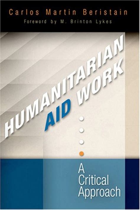 Humanitarian Aid Work A Critical Approach