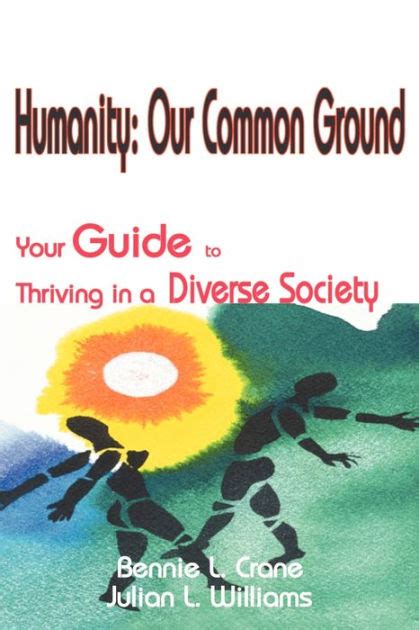 Humanity our common ground your guide to thriving in a diverse society. - 940 baler new holland service manual.
