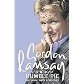 Humble Pie: Gordon Ramsay: 9780007270965: Amazon.com: Books
