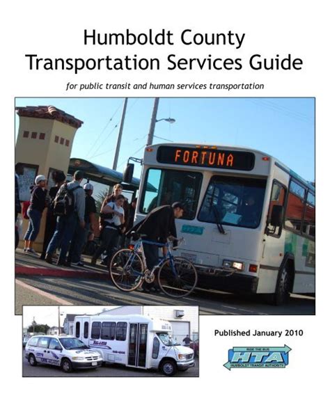 Transit in Humboldt County is administered through a joint powers authority between Humboldt County and the cities of Arcata, Eureka, Fortuna, Rio Dell and Trinidad. HTA provides riders with affordable fixed route and dial-a-ride transportation options that allow access throughout Humboldt County.. 