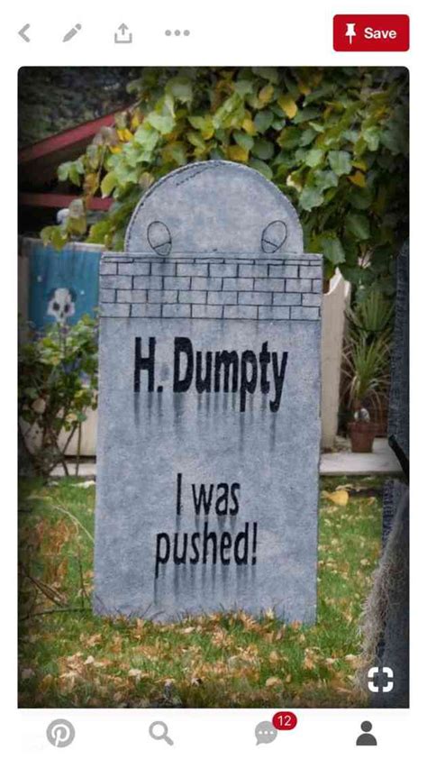 Humorous tombstones for halloween. Oct 31, 2016 - Explore Michelle Jensen's board "Funny Tombstone Sayings", followed by 288 people on Pinterest. See more ideas about tombstone, headstones, funny tombstone sayings. 