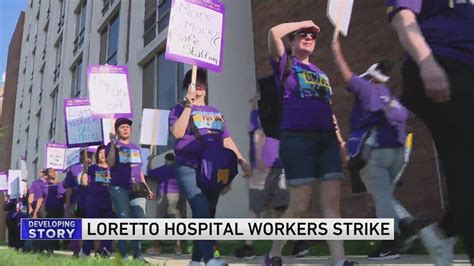 Hundreds of Loretto Hospital workers on strike Monday