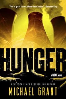 Hunger (The Gone Series): Amazon.co.uk: Grant, Michael: …