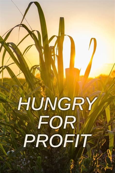 Hungry For Profit