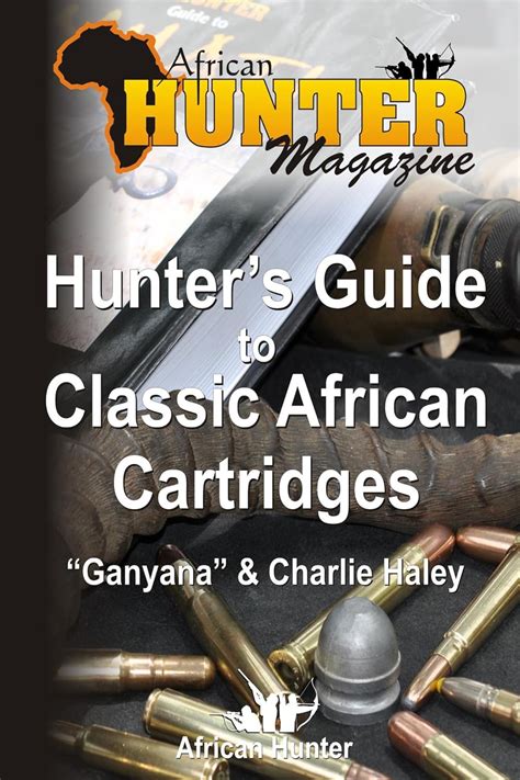 Hunters guide to classic african cartridges the hunters guide series. - Value engineering a how to manual 2nd edition.
