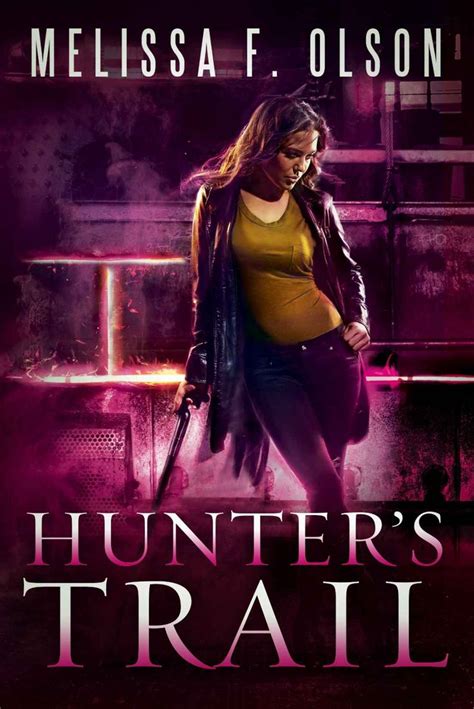 Full Download Hunters Trail Scarlett Bernard 3 By Melissa F Olson