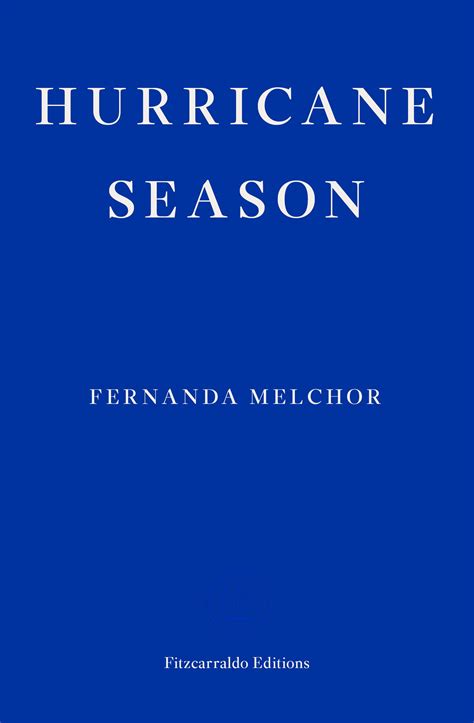 Download Hurricane Season By Fernanda Melchor