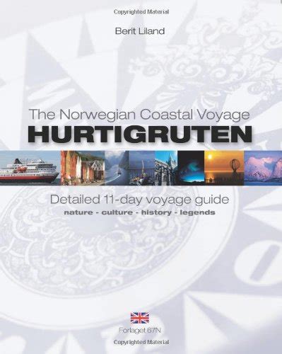 Hurtigruten detailed 11 day voyage guide nature culture history legends. - Cento anni di poesia dialettale romagnola.