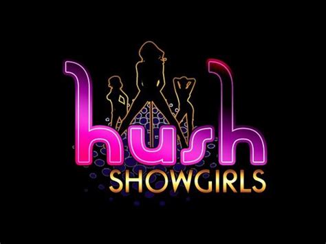 Hush showgirls. Things To Know About Hush showgirls. 