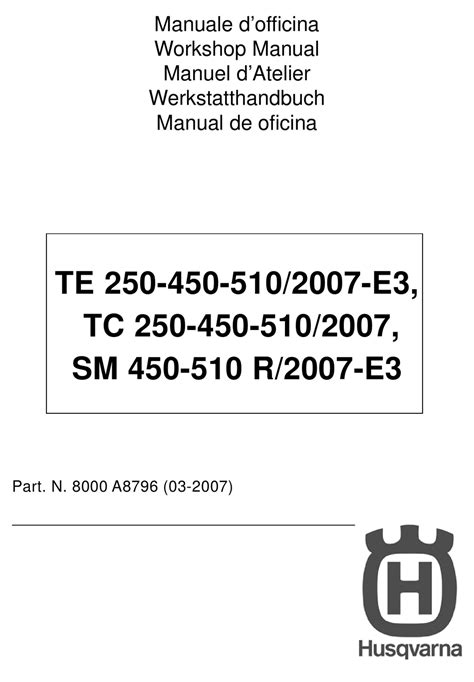 Husqvarna tc 250 450 510 full service repair manual 2007 2008. - Statistical quality control problems montgomery solutions manual.