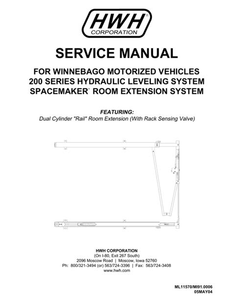 SERVICE Leveling HWH Air manual HWH SERVICE manual DESCRIPTION. Method Slide-Out Dump (Click to (Air or Jacks) Status Feature Open). motorized VEHICLES. HWH "Rail" Slide-Out (with Rack Sensing Valve). 1 or 2. HWH "Single Cylinder" Slide-Out JACKS ML13633. SLIDE-OUTS. HWH 200 Series, Joystick-Control Hydraulic Leveling winnebago motorized ...