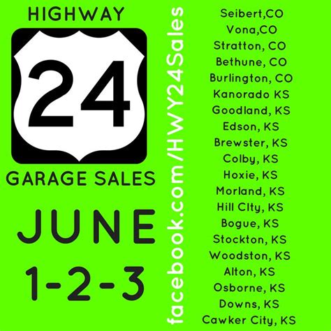 Highway 24 Garage Sales. ·. May 29, 2021 ·. Only 6 days until the Hwy 24 Garage Sales. Keep checking back to the Highway 24 Garage Sales Facebook page for the complete list of all of the communities that are participating this year! Highway 24 Garage Sales.. 
