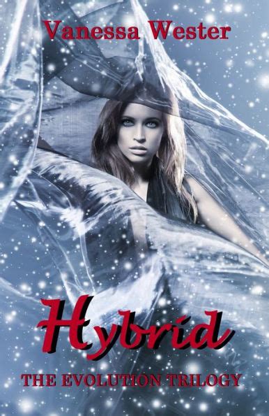 Full Download Hybrid The Evolution Trilogy 1 By Vanessa Wester