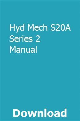 Hyd mech s20a series 2 manual. - Atomic molecular and optical physics handbook.