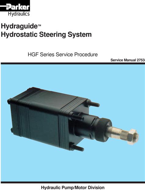 Hydraguide Series Hydrostatic Steering Units - Parker Hannifin