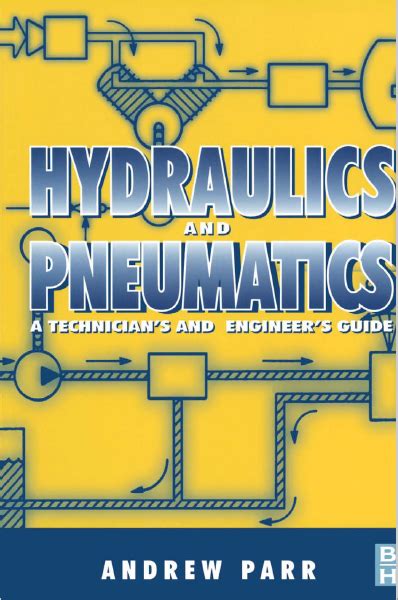 Hydraulics and pneumatics third edition a technicians and engineers guide. - Atala y guatimoc (tragedias en verso).