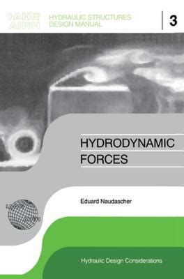 Hydrodynamic forces iahr hydraulic structures design manuals 3 iahr design. - 1999 yamaha v225tlrx outboard service repair maintenance manual factory.