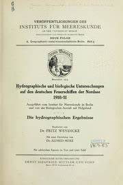 Hydrographische und biologische untersuchungen auf den deutschen feuerschiffen der nordsee 1910/11. - Hewers textbook of histology for medical students ninth edition.
