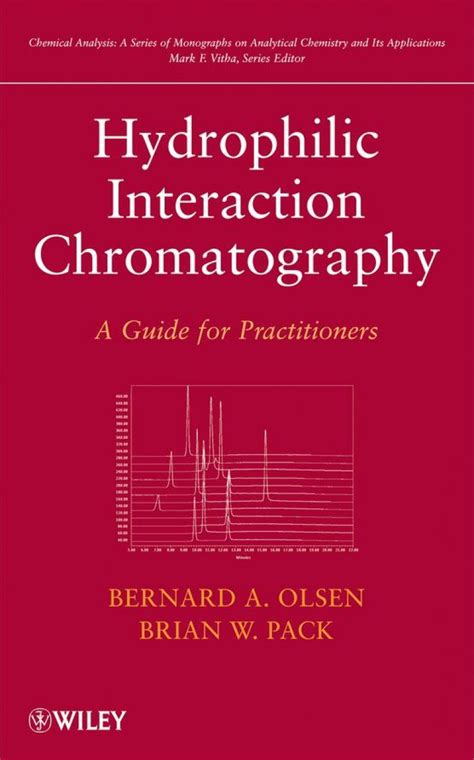 Hydrophilic Interaction Chromatography A Guide For Practitioners