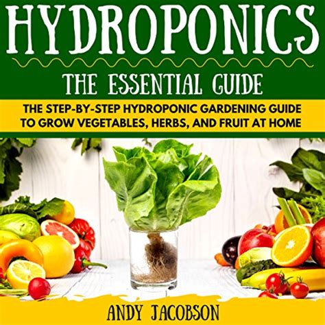 Hydroponics the essential hydroponics guide a step by step hydroponic gardening guide to grow fruit vegetables. - Handbook of applied dog behavior and training.