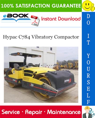 Hypac vibratory compactor c784 service repair manual download. - Smacna hvac air duct leakage test manual 1st edition.