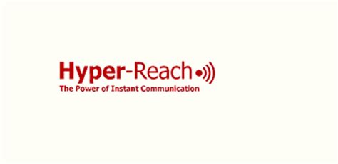 Hyper reach. Overall: I am very pleased with Hyper-Reach.Compared to others this is simple to use, Can be done from anywhere on your smartphone. Can be utilized for internal messages. Example was during last snow storm was able with a couple clicks from my smartphone send a message to all department heads announcing office … 