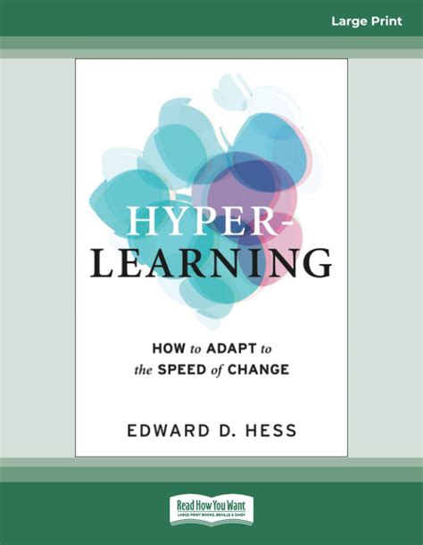 Hyper-Learning: How to Adapt to the Speed of Change: …