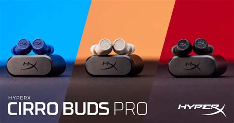 HyperX releases the versatile wireless Cirro Buds gaming earbuds