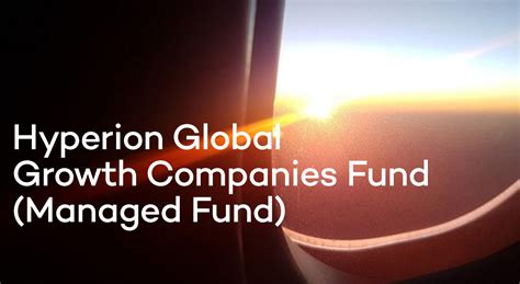 Hyperion Small Growth Companies - Managed Fund