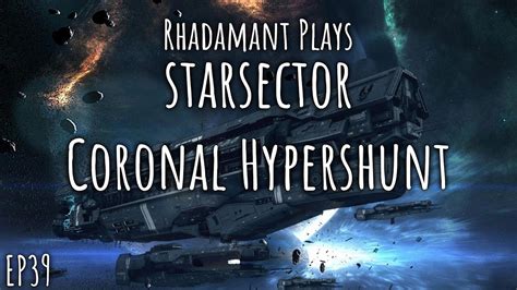 Starsector full Longplay Part 19 - The 7th Hypershunt (Stars…. 