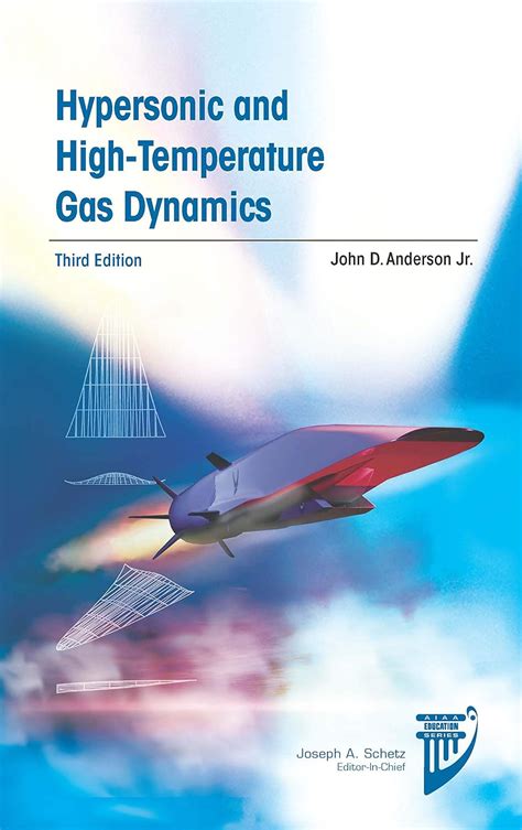 Download Hypersonic And Hightemperature Gas Dynamics By John D Anderson Jr