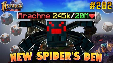 Hypixel skyblock arachne. There are twelve Skills in Hypixel SkyBlock, which are automatically leveled up based on the actions performed by a player. In order to gain XP for a specific Skill, players need to perform tasks corresponding to a Skill. For example, to level up Mining, the player would need to mine blocks. Players can also level up their Skills by collecting resources from … 