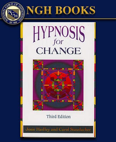 Hypnosis For Change 3ed