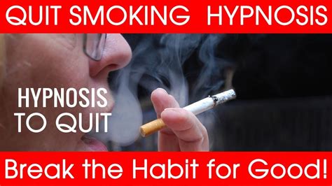 Hypnosis to stop smoking. Stop smoking for good! (No sticky patch residue.) While research on the effectiveness of hypnosis to quit smoking is hit or miss, studies have shown increasing positive results. Hypnosis is the most effective way to stop smoking with a 90% success rate across the board. Your success however, is directly related to your level of commitment. 
