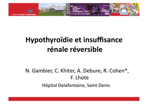 Hypothyroïdie et insuffisance rénale réversible - ScienceDirect