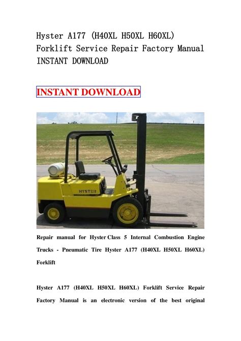 Hyster a177 h40xl h50xl h60xl forklift service repair factory manual instant. - Manuale di installazione del montascale a flusso thyssenkrupp.
