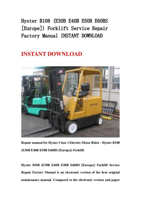 Hyster b108 e30b e40b e50b e60bs europe forklift service repair factory manual instant download. - Manual de reparación del secador de gas speed queen.