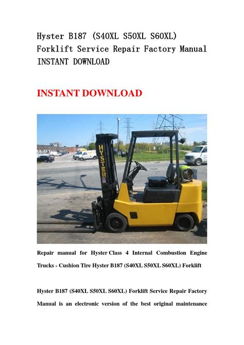 Hyster b187 s40xl s50xl s60xl forklift service repair factory manual instant. - Dsp course boaz porat solution manual.