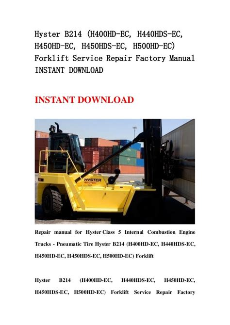 Hyster b214 h400hd ec h440hds ec h450hd ec h450hds ec h500hd ec forklift service repair factory manual instant download. - Ktm 125 sx engine repair manual.