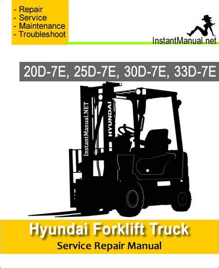 Hyundai 20d 7e 25d 7e 30d 7e 33d 7e forklift truck service repair workshop manual. - Nash vacuum pumps cl series maintenance manual.
