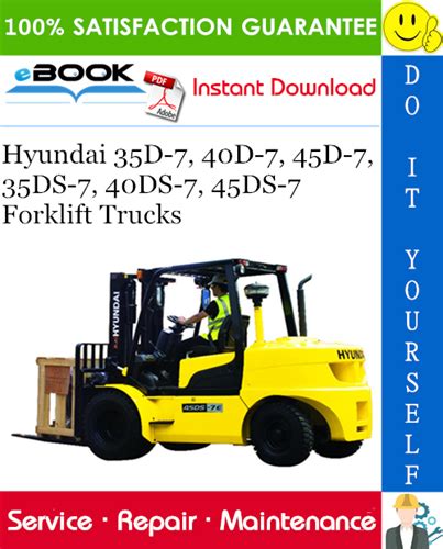 Hyundai 35d 7 40d 7 45d 7 35ds 7 40ds 7 45ds 7 forklift truck workshop service repair manual download. - Spirituelle befreiung michael beckwith study guide.