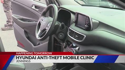 Hyundai anti-theft mobile clinic set for this weekend