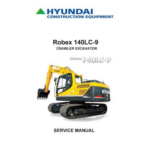 Hyundai crawler excavator r140lc 9 operating manual. - Parts manual rg 1635 stump grinder.