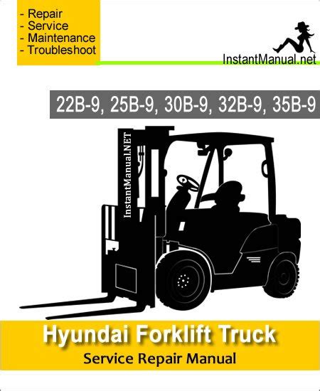 Hyundai forklift truck 22b 9 25b 9 30b 9 32b 9 35b 9 service repair manual download. - Ge gsl25jfpbs side by side refrigerator manual.