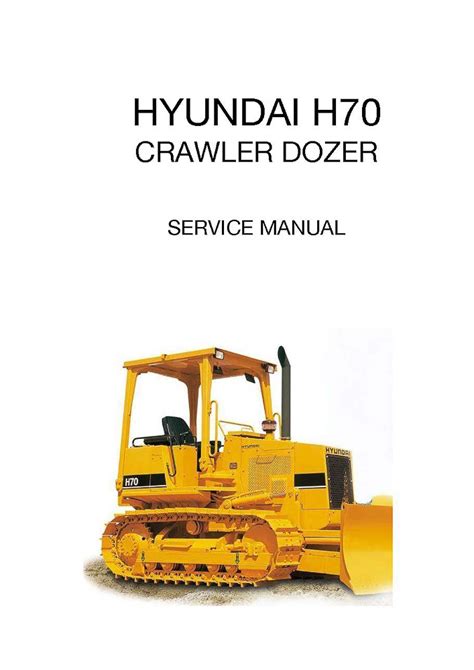 Hyundai h70 crawler dozer service repair workshop manual. - Guida alla natura della campania e molise.